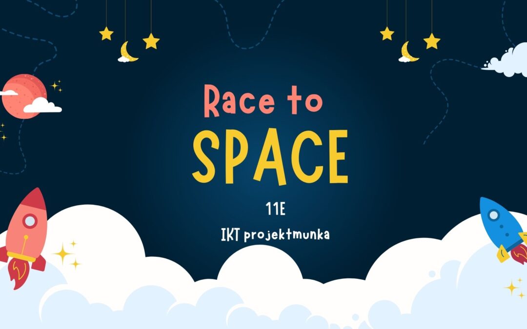 Race to Space – űrutazás IKT projektmunka órán