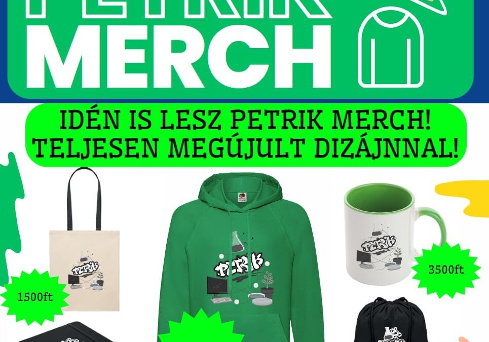 Idén is lesz PETRIK MERCH!